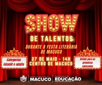 Vem aí o Show de Talentos de Macuco!