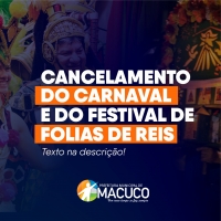 Cancelamento do Carnaval e Folias de Reis